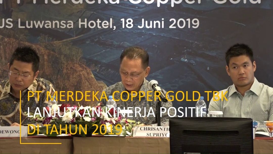 Merdeka Copper Gold Optimis Jadi Tambang Modern di Indonesia