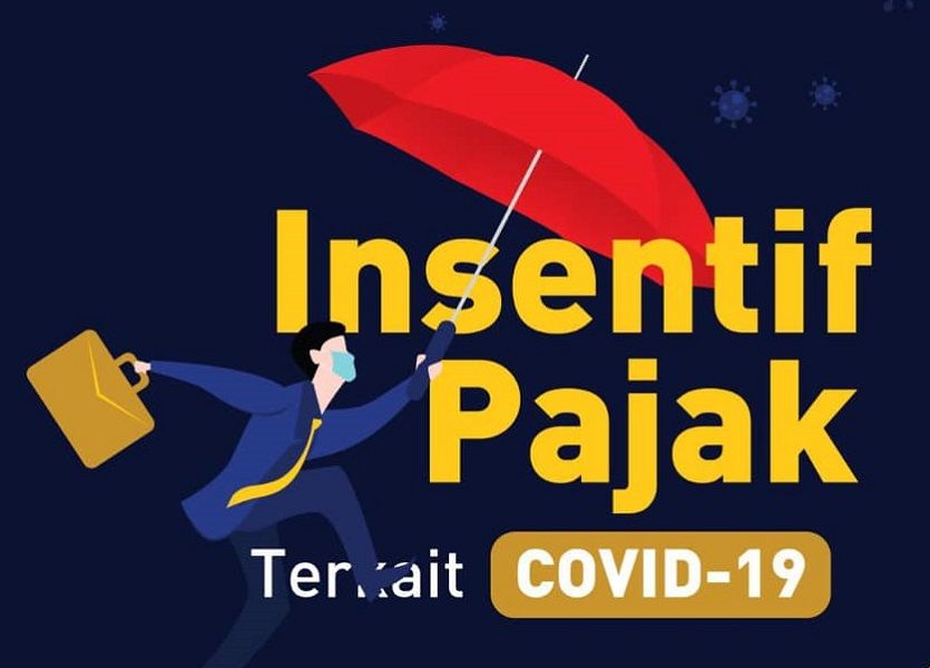<p>Ilustrasi insentif pajak akibat COVID-19. / Facebook @DitjenPajakRI</p>
