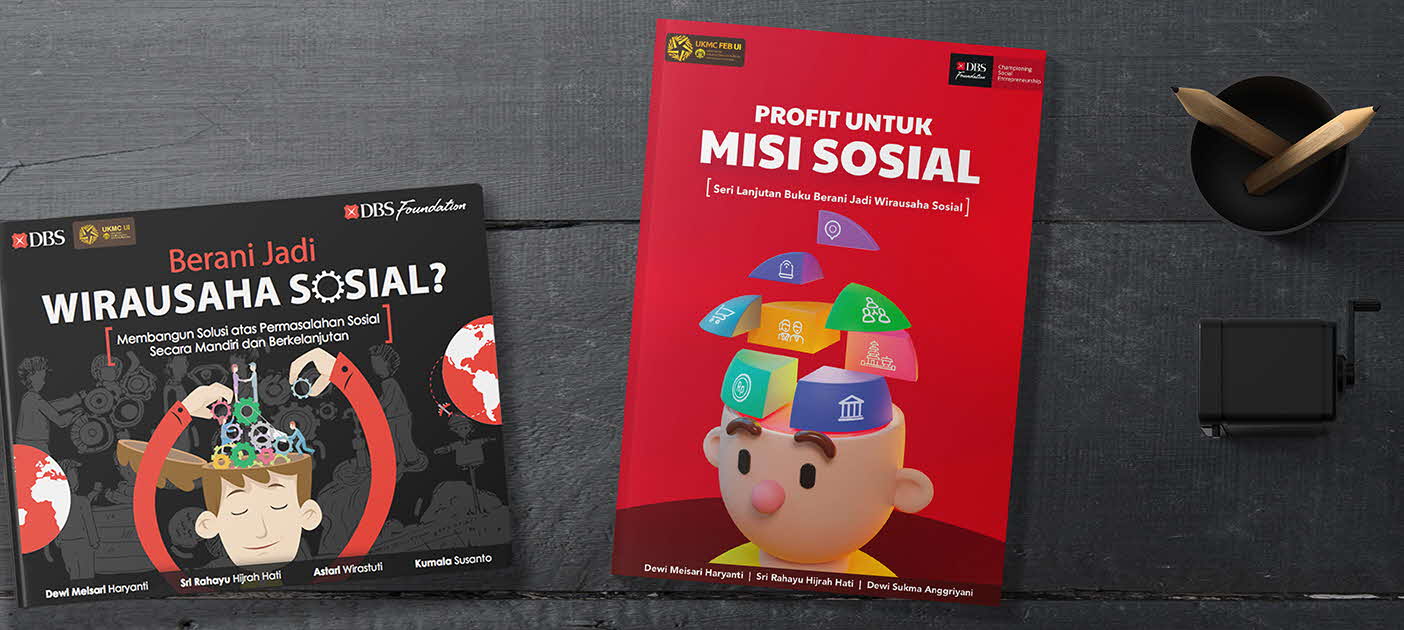 <p>DBS Foundation dan UKM Center FEB UI meluncurkan buku bertajuk “Profit untuk Misi Sosial.” (Sumber: Bank DBS Indonesia)</p>
