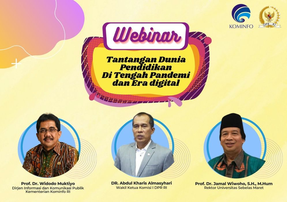Webinar Kominfo tantangan pendidikan ditengah pandemi dan era digital 