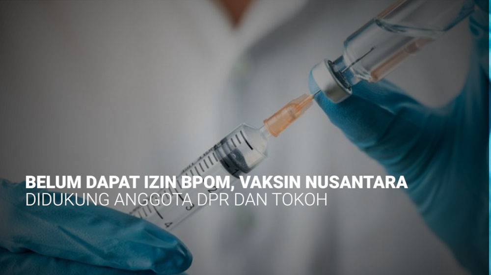 Ramai-Ramai Dukung Vaksin Nusantara Buatan Terawan
