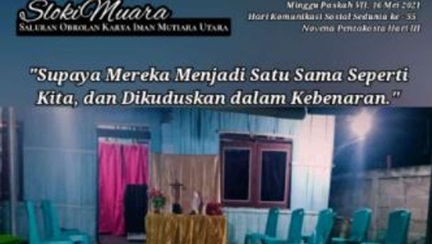 SLOKIMUARA, Minggu, 16 Mei 2021: Hari Komunikasi Sedunia