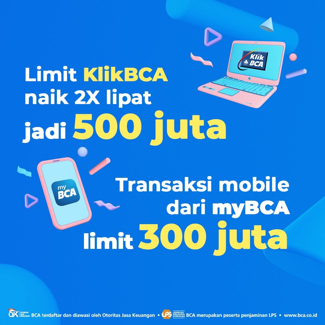 dukung-bankingfromhome-limit-klikbca-individu-jadi-rp-500-juta