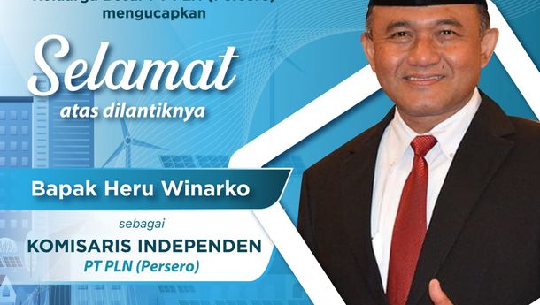 PLN Rombak Jajaran Komisaris, Mantan Kapolda Lampung Jabat Komisaris Independen