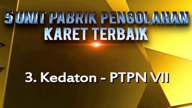 Empat Unit PTPN VII Mendapat Penghargaan PTPN Holding