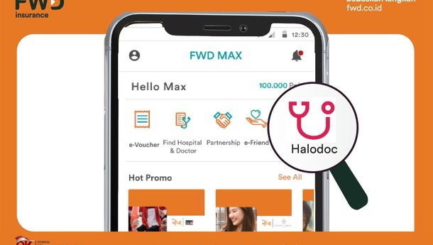 Kolaborasi FWD Insurance dan Halodoc,  Permudah Akses Konsultasi Medis Online Melalui Aplikasi FWD MAX