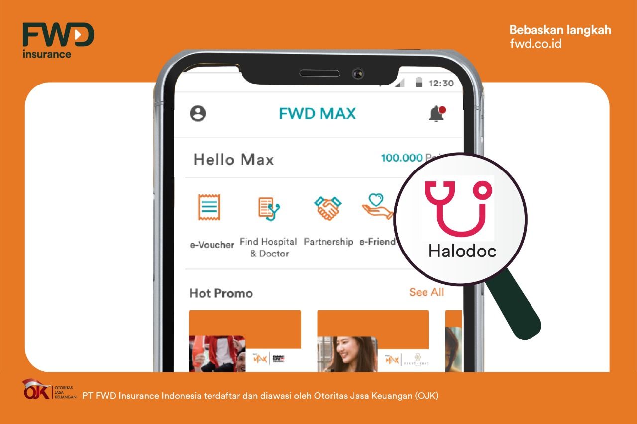 Aplikasi FWD MAX yang merupakan hasil kolaborasi FWD Insurance dan Halodoc.
