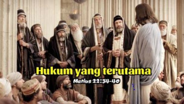 RENUNGAN KATOLIK, Jumat, 20 Agustus 2021: "Magister, quod est mandatum magnum in Lege?" Mat 22:36