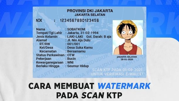 Cegah Penyalahgunaan, Jangan Lupa Buat Tanda Air Saat Kirim Foto KTP