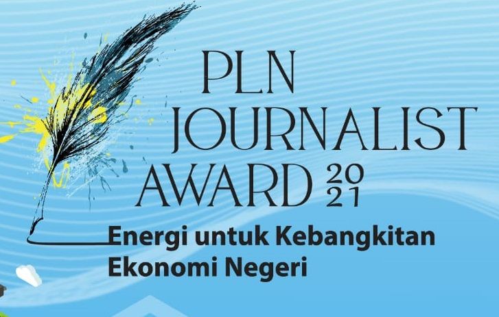 PLN Kembali Gelar PLN Journalist Award 2021 