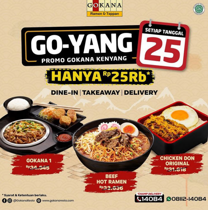 Gokana Ramen & Tepan menawarkan promo Goyang25 khusus pada 25 November 2021.