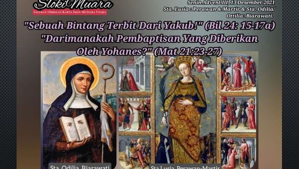 SLOKI MUARA: Senin Advent III, 13 Desember 2021: Bersegeralah, Jangan Berlambat! 