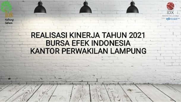 Kaleidoskop 2021: Kinerja Moncer BEI Lampung Pertumbuhan Investor Melesat