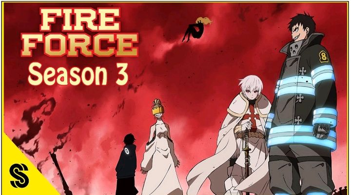 Akhirnya! Fire Force Season 3 Episode 1 Dikonfirmasi Lekers!!! - BiliBili