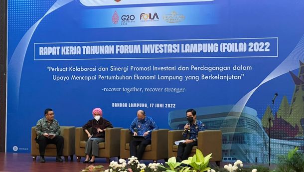 RKT FOILA 2022: Perkuat Sinergi Promosi Investasi Untuk Pertumbuhan Ekonomi Lampung