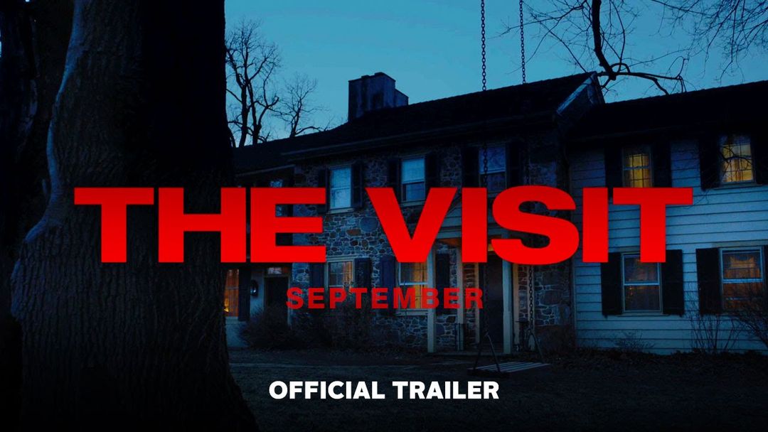 Sinopsis dan Link Nonton The Visit, Film Horor Cocok untuk Menemani Akhir Pekan