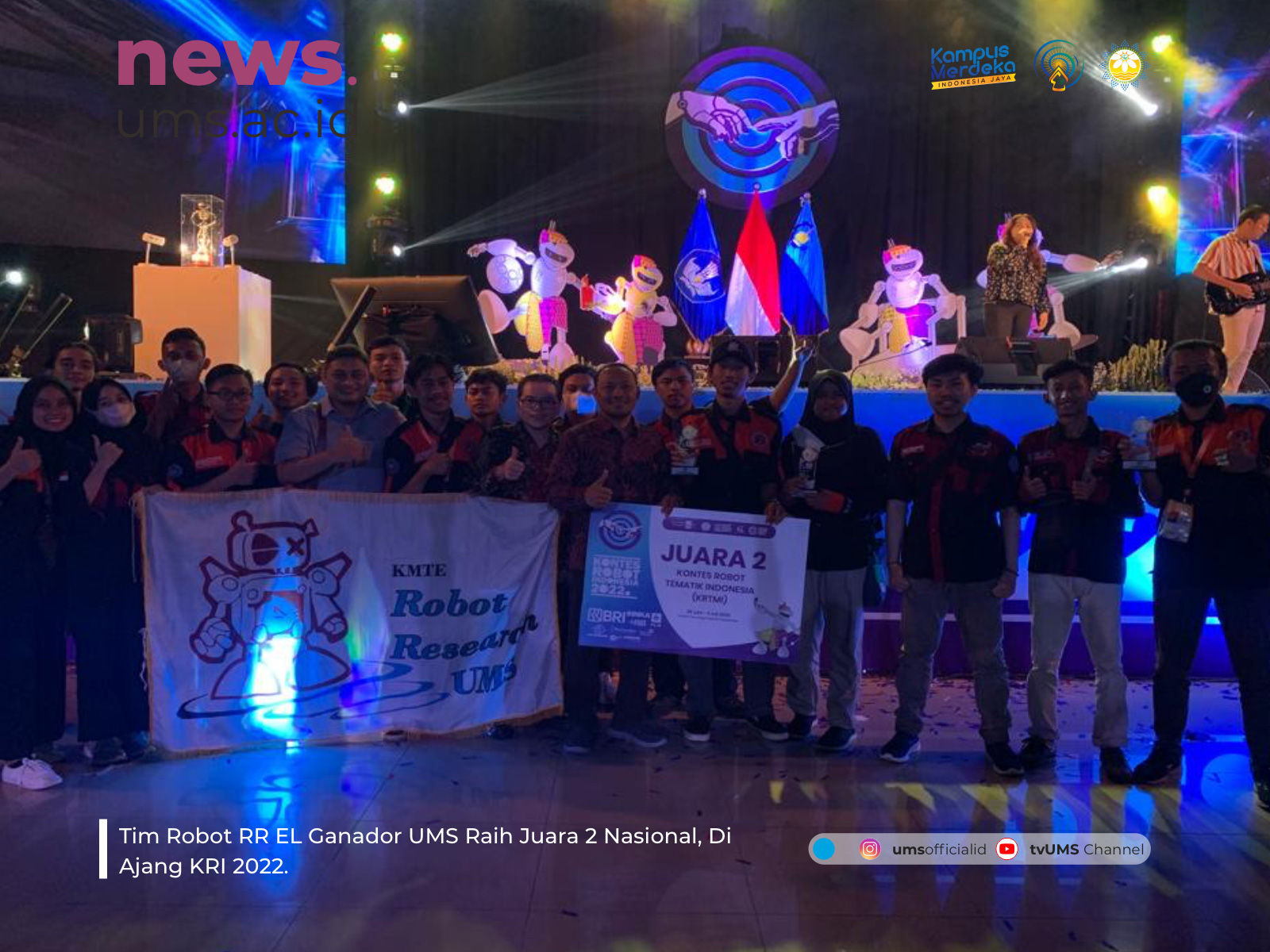 Tim Robot UMS Raih Juara 2 Nasional Kontes Robot Indonesia 2022