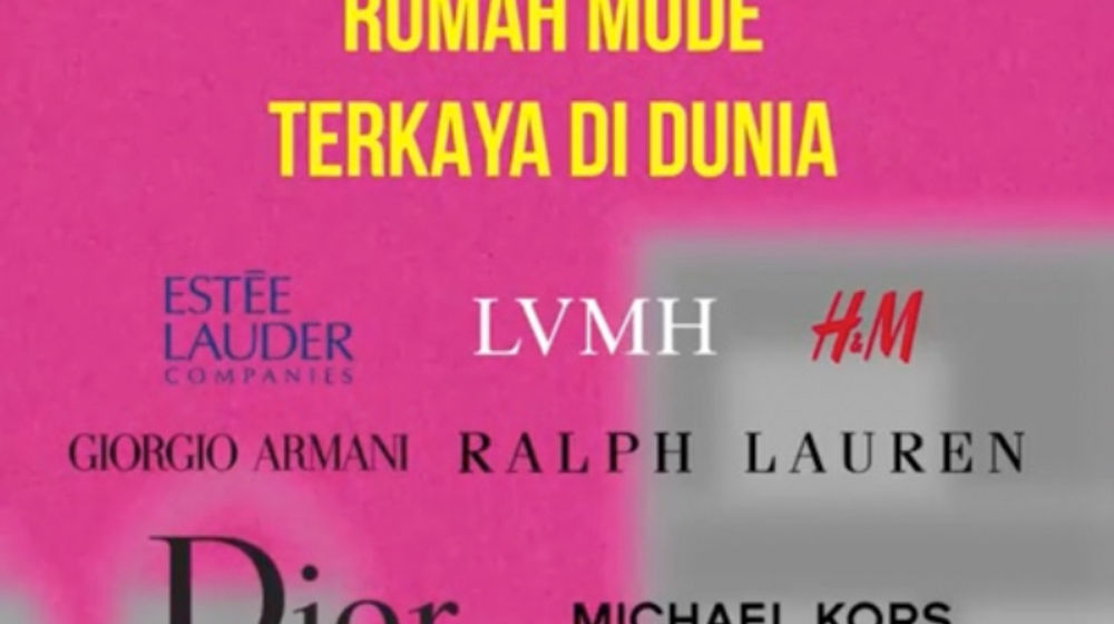  7 Rumah Mode Terkaya di Dunia pada 2022