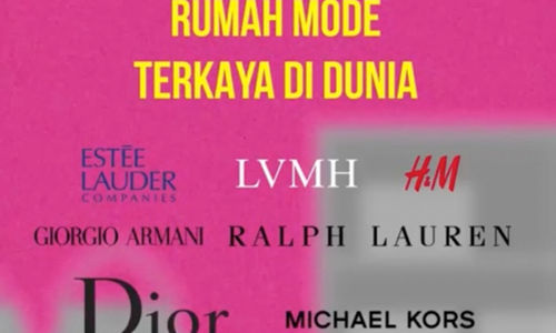  7 Rumah Mode Terkaya di Dunia pada 2022