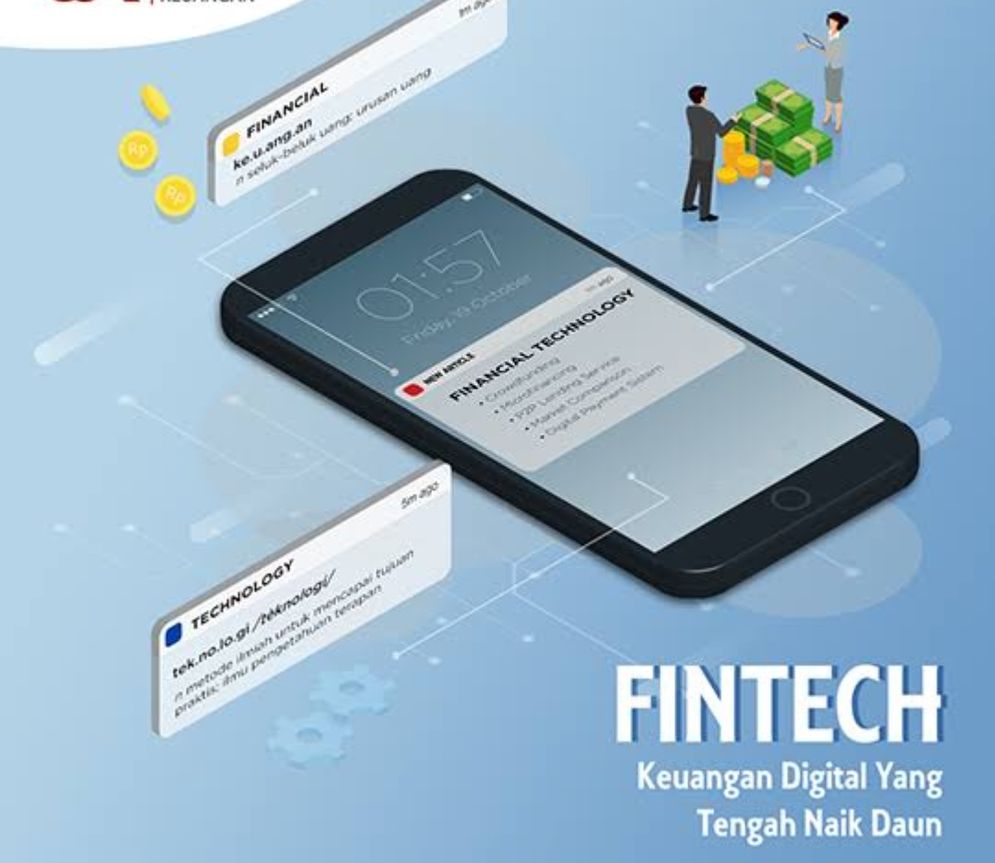 Fintech salah satu layanan keuangan digital.