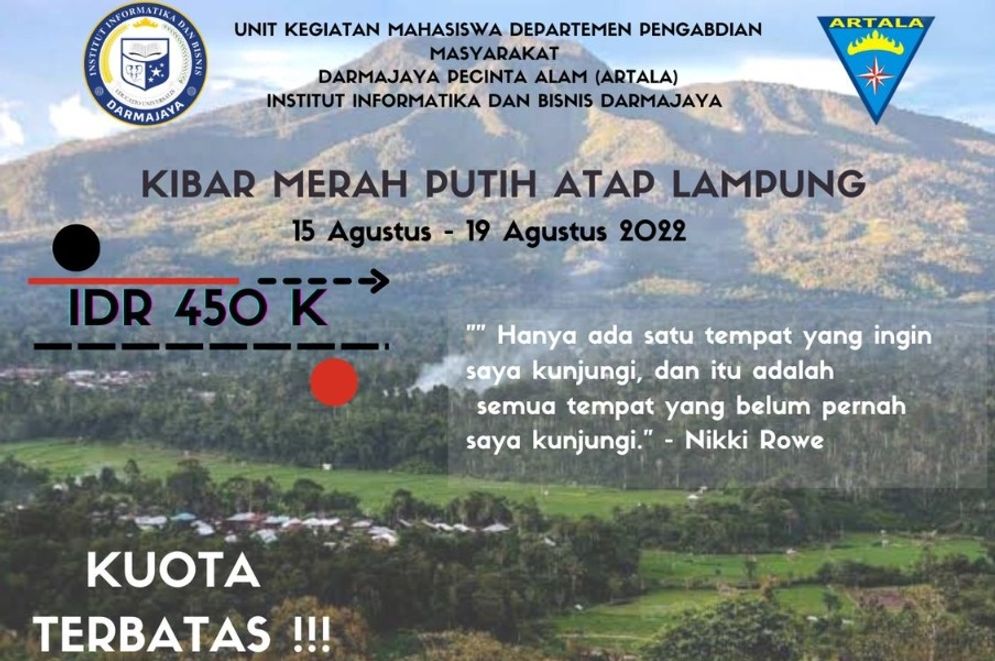 UKM Artala akan menggelar Kibar Merah Putih Atap Lampung pada 15 – 19 Agustus 2022 di Gunung Pesagi, Lampung Barat.