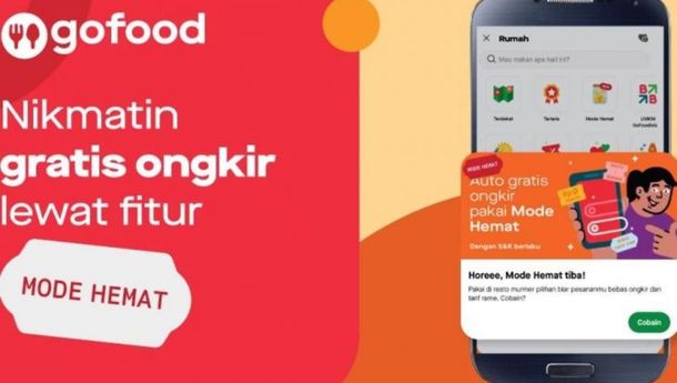 GoFood Kenalkan Fitur Mode Hemat, Bisa Pesan Makan Gratis Ongkos Kirim