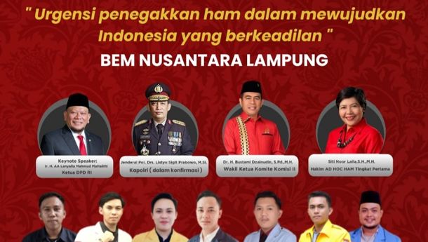 Semnas Aliansi BEM Nusantara Lampung akan Bahas Pentingnya Penegakan HAM Berkeadilan