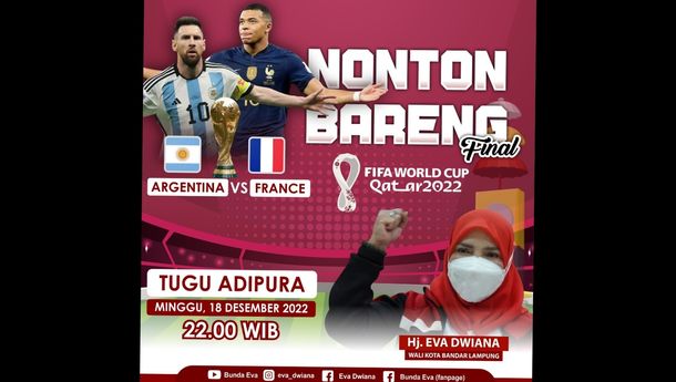 Walikota Bandar Lampung Gelar Nobar Gratis Final Piala Dunia 2022