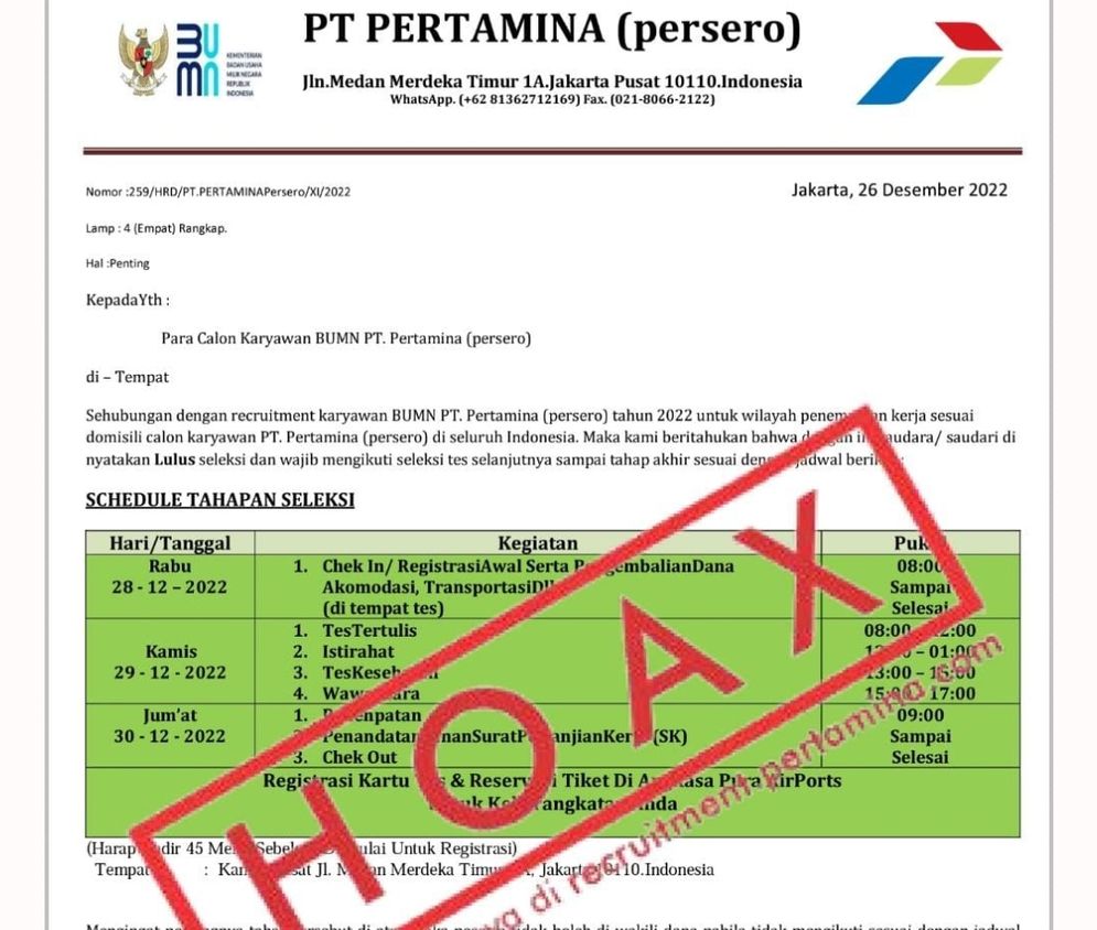 - PT Pertamina (Persero) menegaskan bahwa pengumuman tes seleksi  perekrutan karyawan Pertamina yang akan dilaksanakan pada 28 - 30 Desember 2022 adalah informasi yang tidak benar (Hoax).