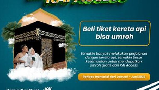 KAI Hadirkan Program Umrah Gratis, Simak Syarat Dapatnya