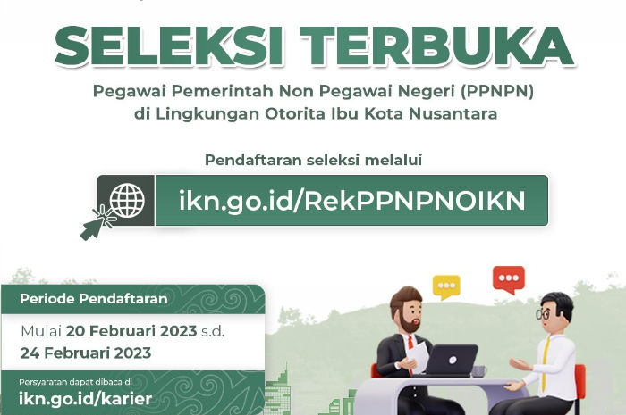 Otorita Ibu Kota Nusantara (OIKN) Buka Lowongan Kerja Pegawai PPNPN, Ditutup 4 Hari Lagi!