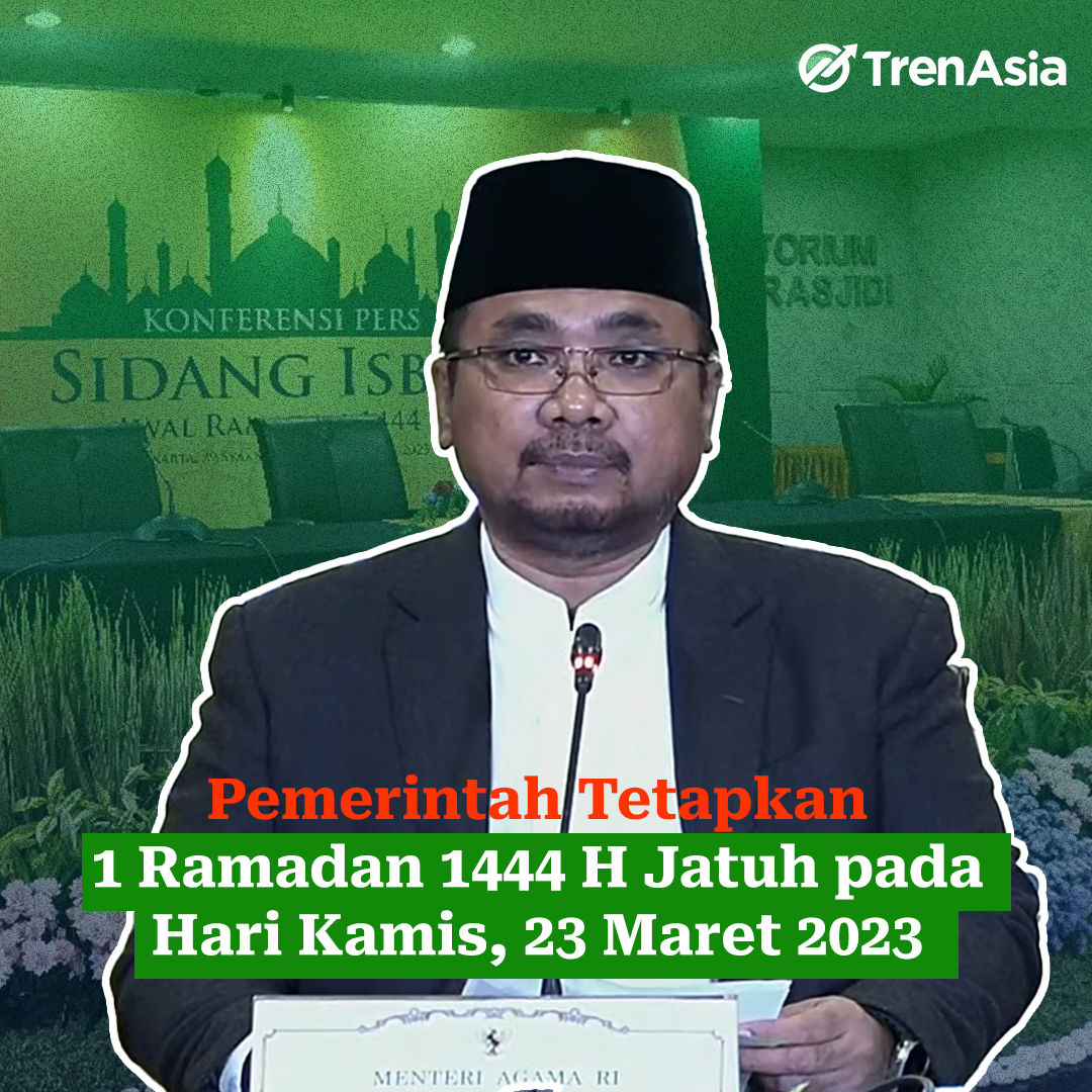 Pemerintah menetapkan 1 Rmadan 1444 H pada Kamis, 23 Maret 2023.