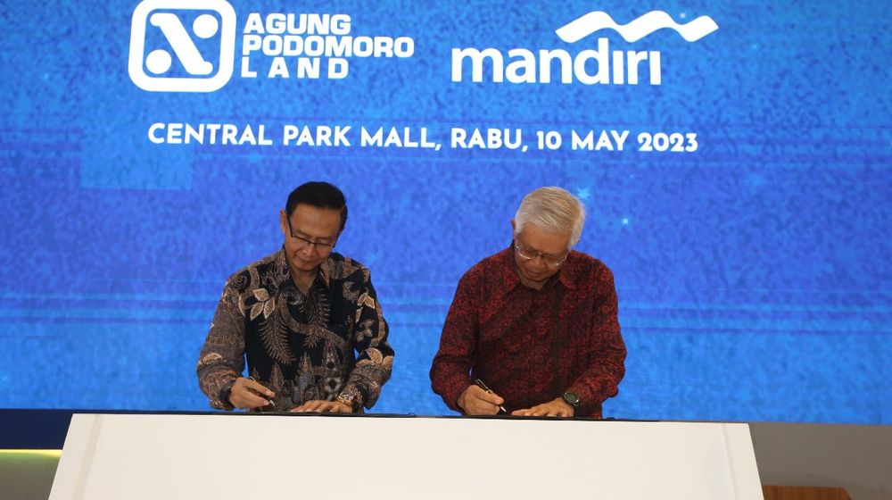 Agung Podomoro dan Bank Mandiri Lakukan Kolaborasi Strategis Dukung Pertumbuhan Sektor Riil