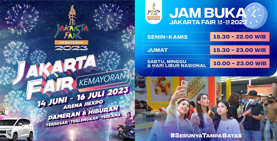 Jakarta Fair Kemayoran Segera Hadir Pada 14 Juni - 16 Juli 2023 - Sijori.id