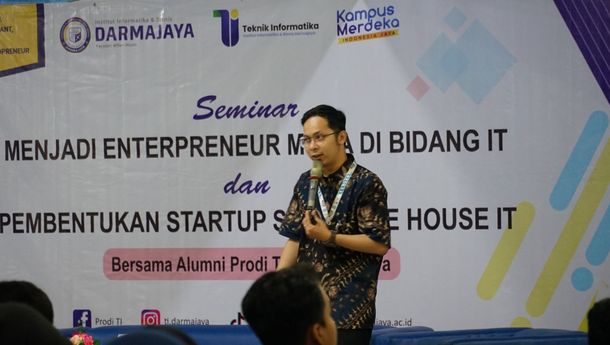 IIB Darmajaya Seminar Entrepreneur Muda Bidang IT dan Pembentukan Startup Software Host IT