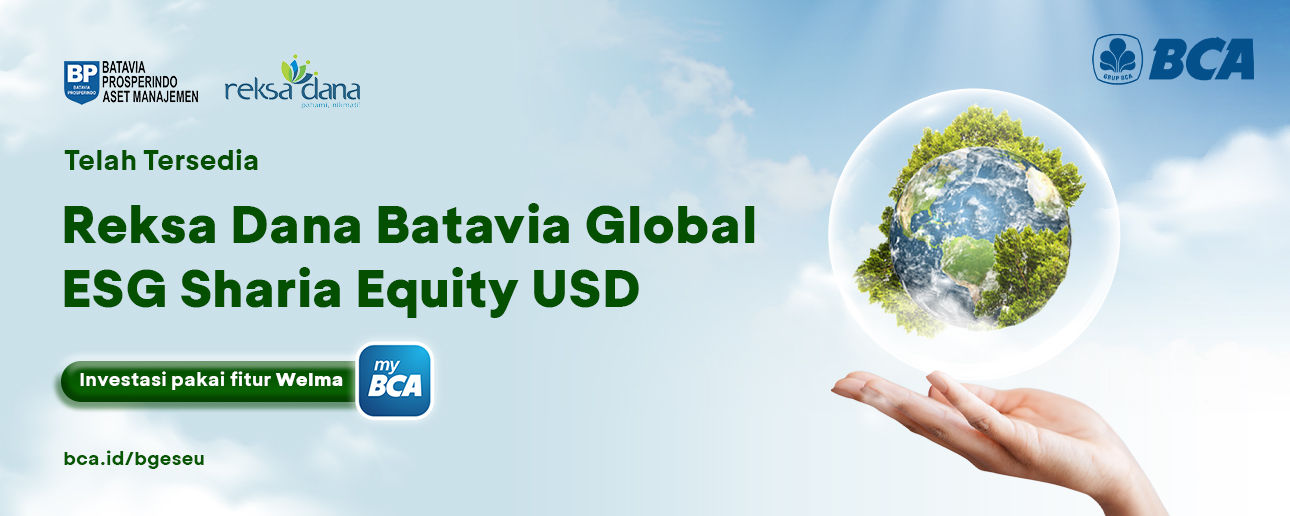 Ilustrasi Reksa Dana Batavia Global ESG Sharia Equity dari BCA dan Batavia Prosperindo Aset Manajemen.