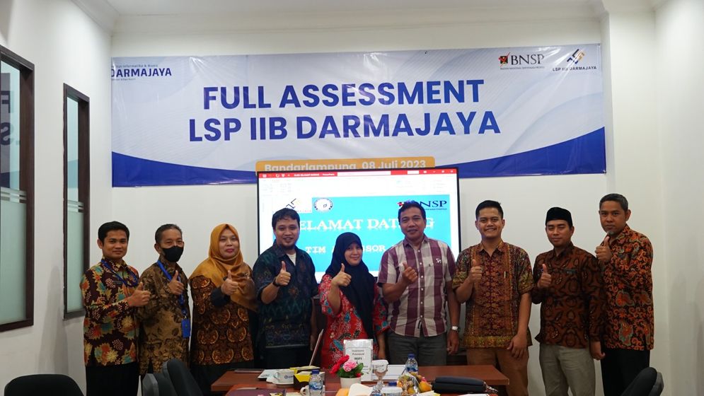 Badan Nasional Sertifikasi Profesi Republik Indonesia (BNSP RI) melakukan full assessment terhadap Lembaga Sertifikasi Profesi (LSP) Institut Informatika dan Bisnis (IIB) Darmajaya