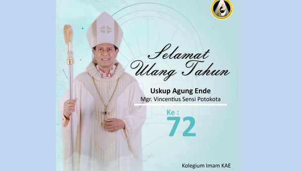 Selamat Ulang Tahun Kelahiran ke-72, Uskup Agung Ende, Mgr. Sensi 