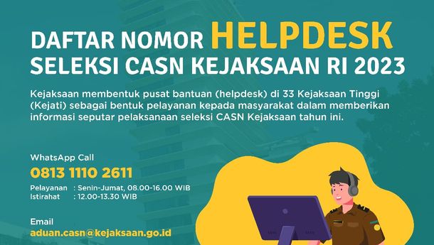 Kejaksaan RI Buka Helpdesk Rekrutmen CASN di 33 Kejati se-Indonesia, Berikut Daftarnya