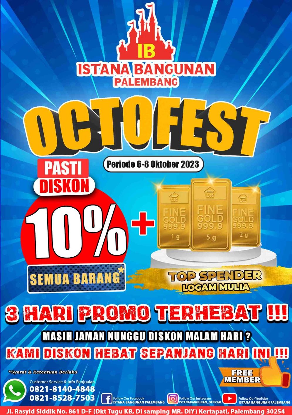 Promo Octofest Istana Bangunan Palembang Tambahan Diskon 10 Persen Semua Barang