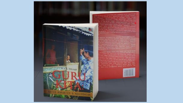  BUKU: 'Guru Kita: Artis, Karakter, dan Kecerdasan'