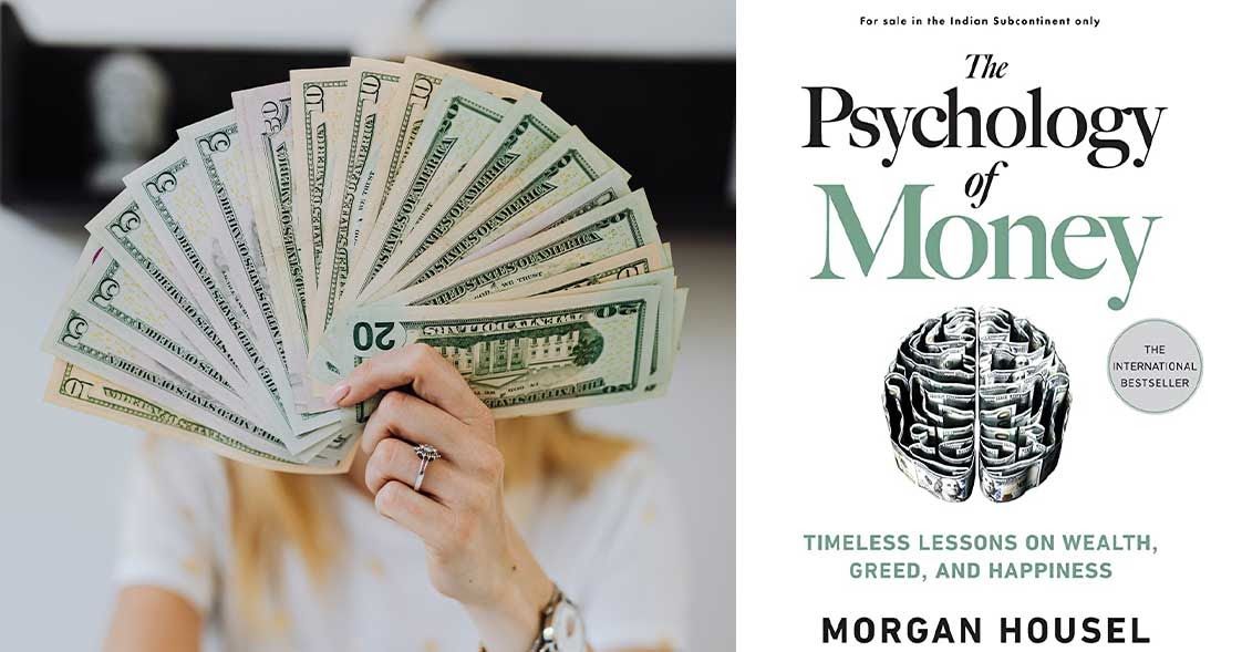 Pelajaran Berharga Tetang Duit yang Bisa Diambil dari Buku The Psychology of Money