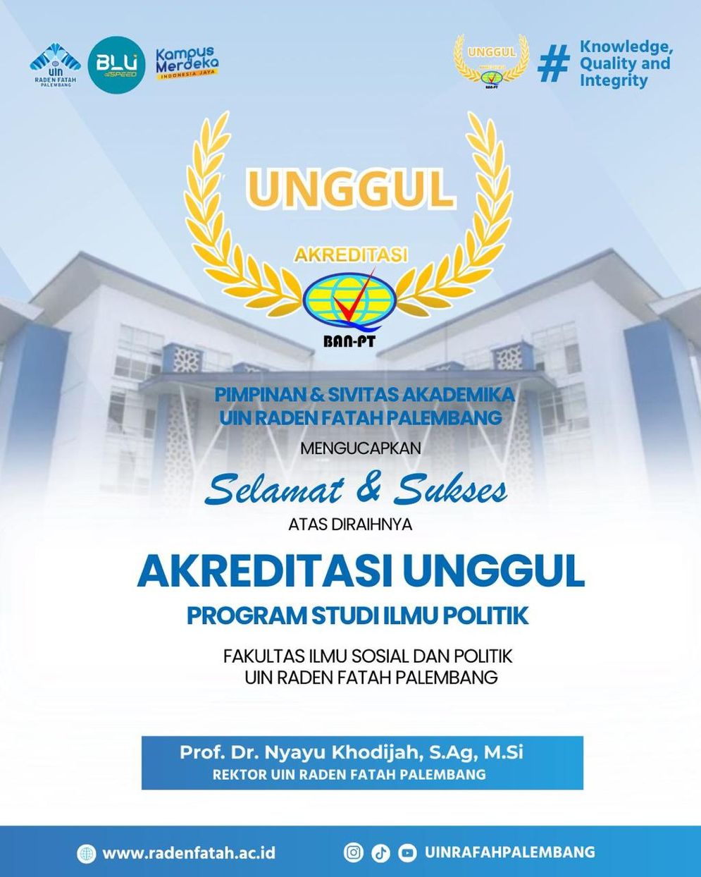 Prodi Ilmu Politik, FISIP UIN Raden Fatah Raih Akreditasi Unggul dari BAN PT