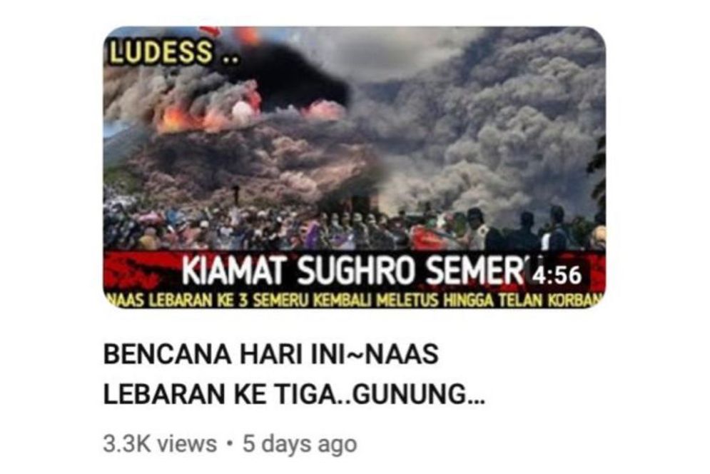 Hoaks: Medio April, Erupsi Gunung Semeru Sebabkan Banyak Korban Jiwa