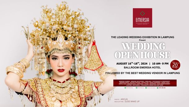 Catat Tanggalnya! Emersia Siap Kembali Helat Wedding Open House