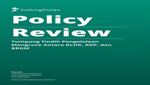 Pamflet Policy Review. LindungiHutan (Sumber: VRITIMES.com)