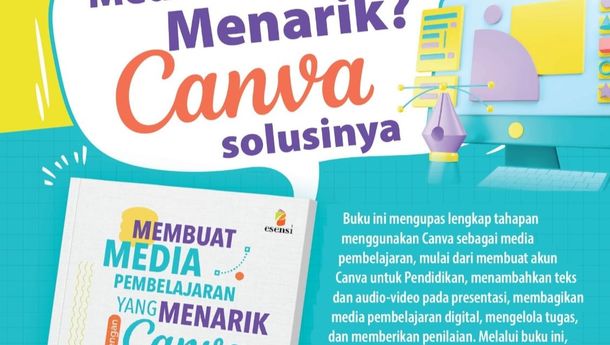 Resensi Buku: Membuat Media Pembelajaran yang Menarik dengan Canva