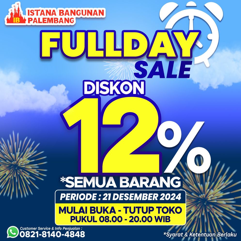 Promo Full Day Sale: Ayo Belanja ke Istana Bangunan, Diskon 12%, Berlaku 1 Hari Saja