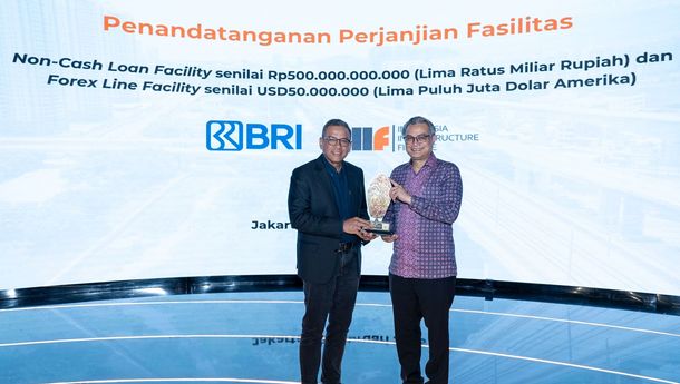 Sinergi BRI dan IIF, Hadirkan Solusi Pembiayaan Infrastruktur