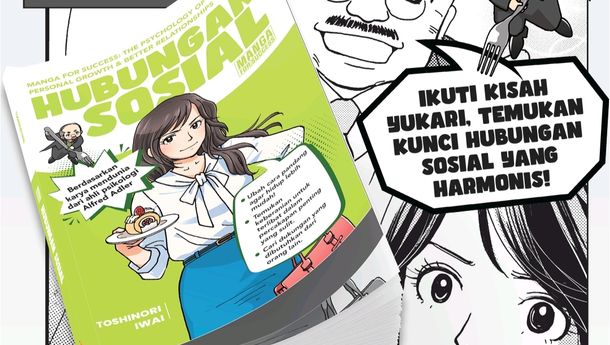 Resensi Buku: Manga for Success, Hubungan Sosial – Belajar Psikologi Sosial Lewat Komik yang Seru